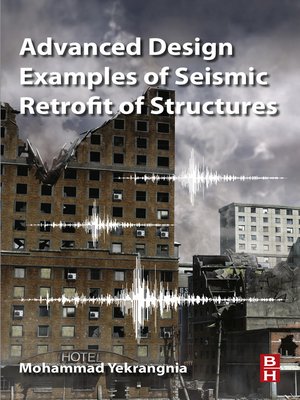 cover image of Advanced Design Examples of Seismic Retrofit of Structures